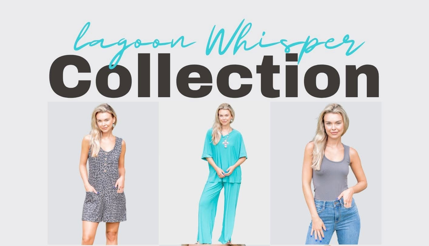 Lagoon Whisper Collection  (ONLINE ONLY)